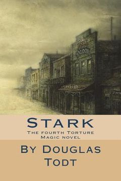portada Stark: The fourth Torture Magic novel