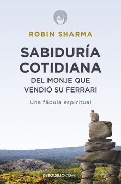 portada Sabiduría Cotidiana del Monje que Vendió su Ferrari (in Spanish)