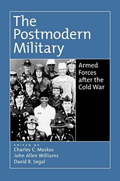 portada The Postmodern Military: Armed Forces After the Cold war 