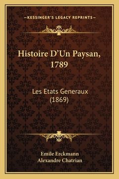 portada Histoire D'Un Paysan, 1789: Les Etats Generaux (1869) (en Francés)
