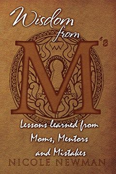 portada Wisdom from M's: Lessons Learned from Moms, Mentors and Mistakes