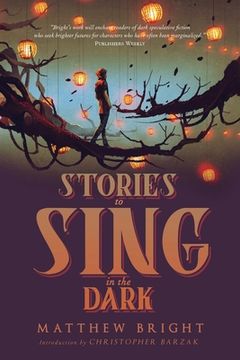 portada Stories to Sing in the Dark (en Inglés)