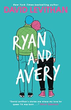 portada Ryan and Avery: A Heartwarming First Love ya Romance From new York Times Bestselling Author, David Levithan (en Inglés)