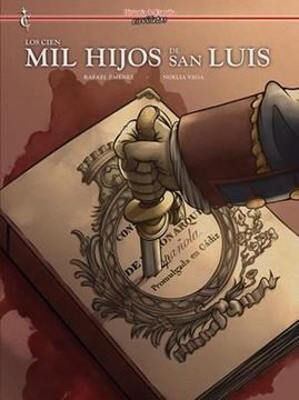 portada Los Cien mil Hijos de san Luis (in Spanish)