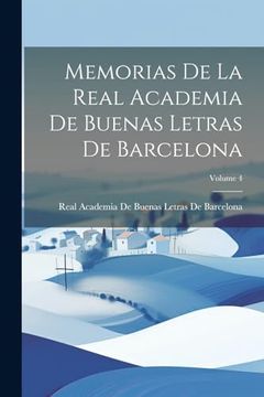portada Memorias de la Real Academia de Buenas Letras de Barcelona; Volume 4