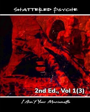 portada Shattered Psyche 2nd Ed., Vol 1(3) (en Inglés)