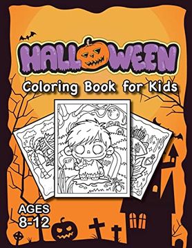 portada Halloween Coloring Book for Kids: (Ages 8-12) Full-Page Monsters and More! (Halloween Gift for Kids, Grandkids, Holiday) 
