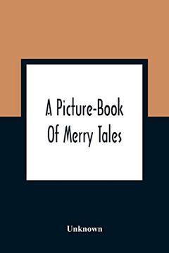 portada A Picture-Book of Merry Tales (en Inglés)