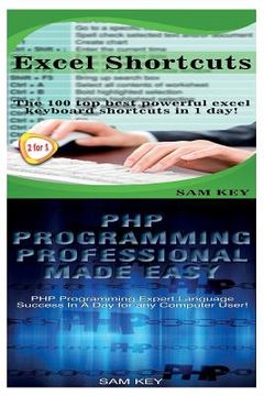 portada Excel Shortcuts & PHP Programming Professional Made Easy (en Inglés)
