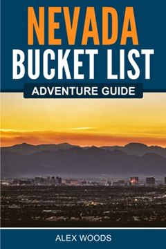portada Nevada Bucket List Adventure Guide (in English)