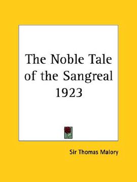 portada the noble tale of the sangreal 1923 (en Inglés)
