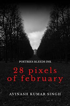 portada 28 Pixels of February: Poetries bleeds ink (en Inglés)
