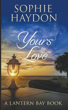 portada Yours to Love (in English)