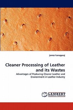 portada cleaner processing of leather and its wastes (en Inglés)