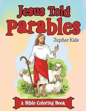 portada Jesus Told Parables (A Bible Coloring Book) (en Inglés)