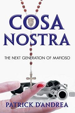 portada Cosa Nostra: The Next Generation of Mafioso (en Inglés)