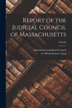 portada Report of the Judicial Council of Massachusetts; 1978-80