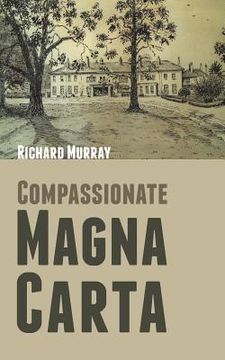 portada Compassionate Magna Carta (en Inglés)