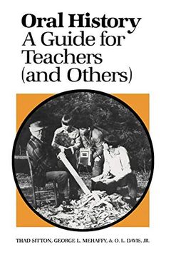 portada Oral History: A Guide for Teachers (And Others) 