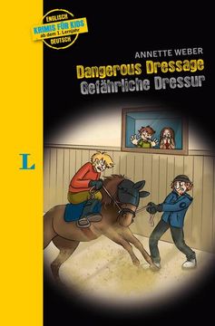 portada Langenscheidt Krimis für Kids - Dangerous Dressage - Gefährliche Dressur