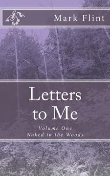 portada Letters to Me: Naked in the Woods (in English)