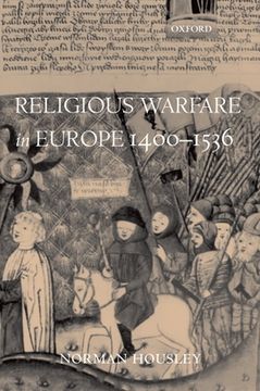 portada Religious Warfare in Europe 1400-1536 (en Inglés)