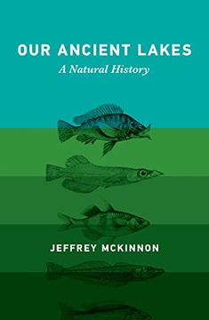 portada Our Ancient Lakes: A Natural History (en Inglés)