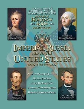 portada Imperial Russia - aid to the United States and the World (in English)