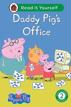 portada Peppa pig Daddy Pig's Office: Read it Yourself - Level 2 Developing Reader (en Inglés)