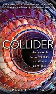 portada Collider: The Search for the World's Smallest Particles (in English)