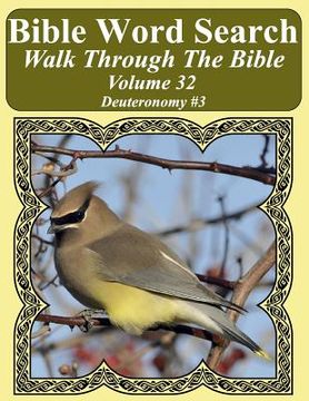 portada Bible Word Search Walk Through The Bible Volume 32: Deuteronomy #3 Extra Large Print (en Inglés)