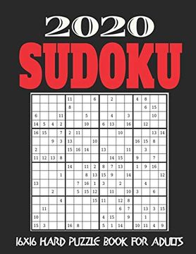 portada 16X16 Sudoku Puzzle Book for Adults: Stocking Stuffers for Men: The Must Have 2020 Sudoku Puzzles: Hard Sudoku Puzzles Holiday Gifts and Sudoku Stocking Stuffers (en Inglés)