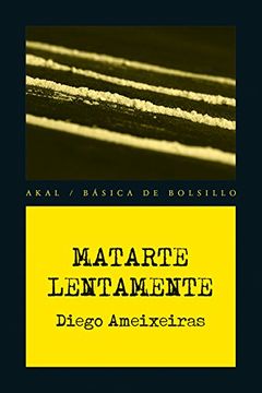 portada Matarte Lentamente (in Spanish)