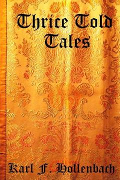 portada Thrice Told Tales: Children's Fables and Folk Tales (en Inglés)