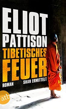 portada Tibetisches Feuer: Shan Ermittelt. Roman (Inspektor Shan Ermittelt, Band 8) (in German)