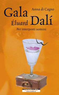 portada Gala Eluard Dali: Per Interposti Uimini