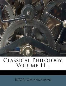 portada classical philology, volume 11... (en Inglés)
