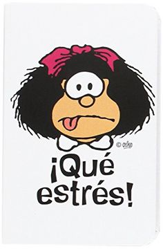 portada Mafalda ¡qué estrés! (Paperback) (in Spanish)