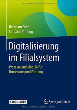 portada Digitalisierung im Filialsystem: Prozesse und Module für Umsetzung und Führung (en Alemán)