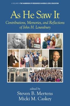 portada As He Saw It: Contributions, Memories and Reflections of John H. Lounsbury