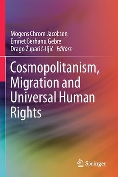 portada Cosmopolitanism, Migration and Universal Human Rights (en Inglés)