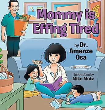 portada Mommy is Effing Tired (en Inglés)
