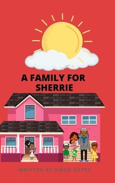 portada A Family for Sherrie: A Children Book (en Inglés)