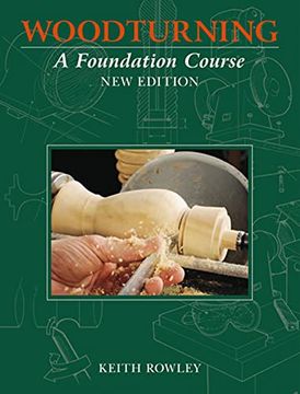 portada Woodturning: A Foundation Course (New Edition) (en Inglés)