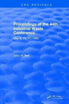 portada Proceedings of the 44th Industrial Waste Conference May 1989, Purdue University (in English)