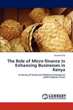 portada the role of micro-finance in enhancing businesses in kenya (en Inglés)