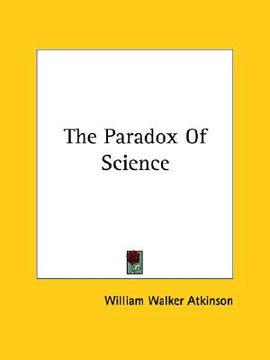 portada the paradox of science (en Inglés)