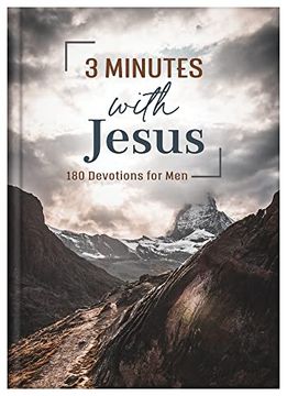 portada 3 Minutes With Jesus: 180 Devotions for men (3-Minute Devotions) (en Inglés)
