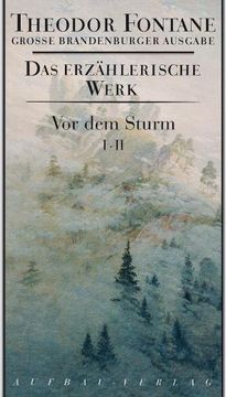 portada Große Brandenburger Ausgabe. Vor dem Sturm 1/2 (en Alemán)