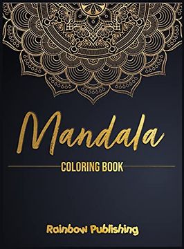 portada Mandala Coloring Book: A Mindfulness Coloring Book for Adults With Relaxing Patterns (en Inglés)
